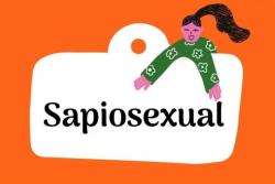 Sapiosexual là gì? Làm sao để nhận biết Sapiosexual?